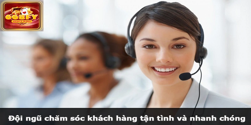 Đội ngũ chăm sóc khách hàng tận tình và nhanh chóng